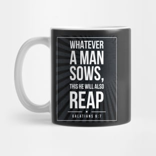 Galatians 6:7 quote Subway style (white text on black) Mug